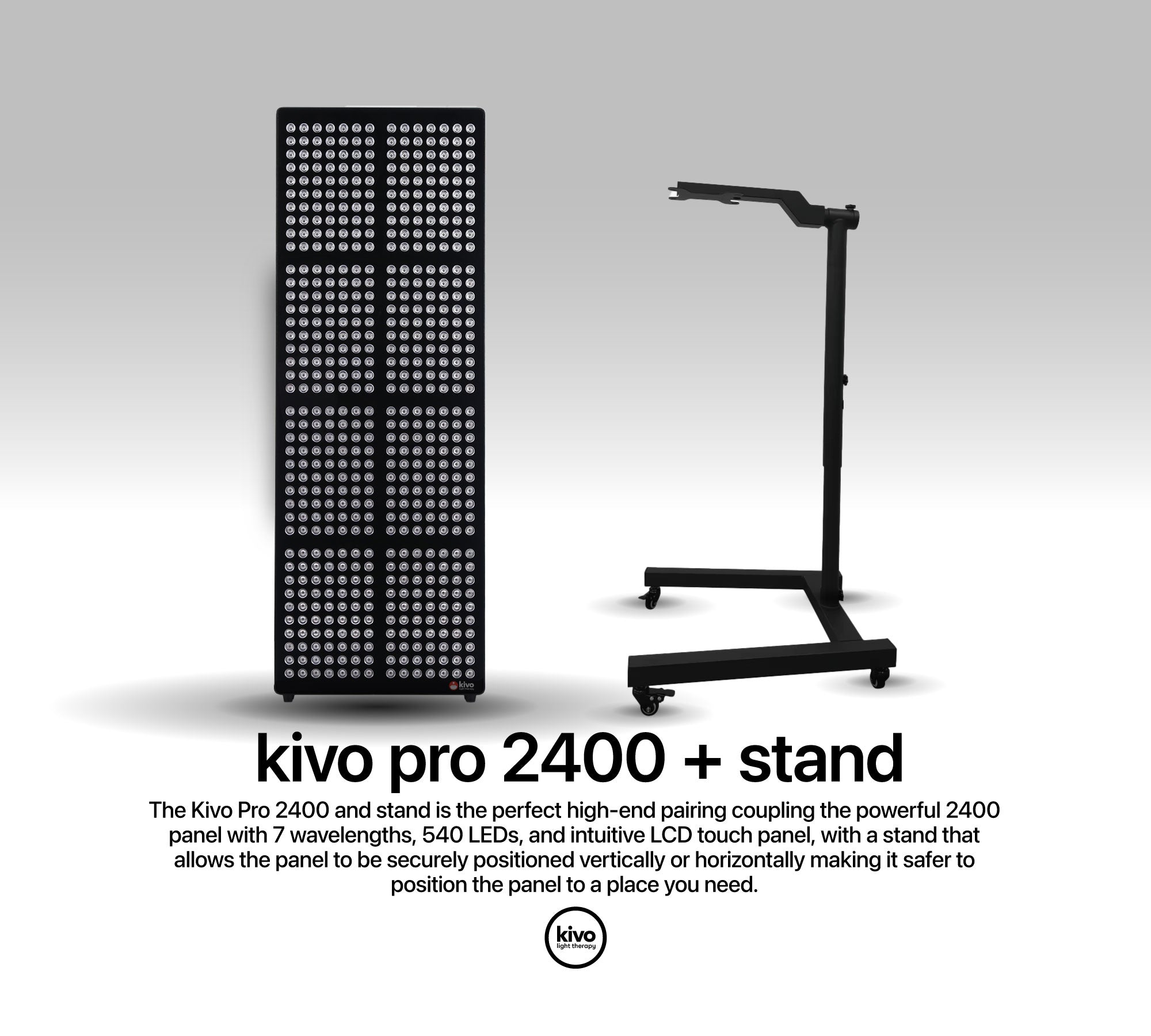 Kivo Pro 2400 and Stand